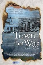 Watch The Town That Was FMoviesFree