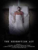 Watch The Redemption Act (Short 2017) FMoviesFree