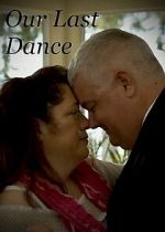 Watch Our Last Dance (Short 2019) FMoviesFree