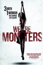 Watch We Are Monsters FMoviesFree