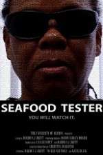 Watch Seafood Tester FMoviesFree