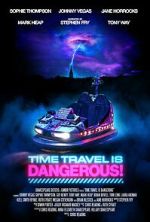 Watch Time Travel Is Dangerous FMoviesFree