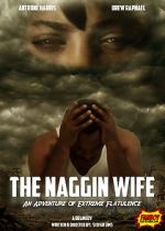 Watch The Naggin Wife: An Adventure of Extreme Flatulence FMoviesFree