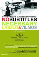 Watch No Subtitles Necessary: Laszlo & Vilmos FMoviesFree