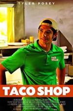 Watch Taco Shop FMoviesFree