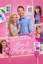 Watch All\'s Fair in Love and Mahjong FMoviesFree