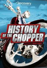 Watch History of the Chopper FMoviesFree