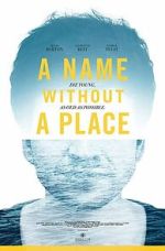 Watch A Name Without a Place FMoviesFree