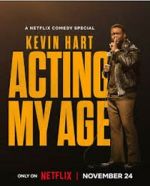 Watch Kevin Hart: Acting My Age (TV Special 2025) FMoviesFree