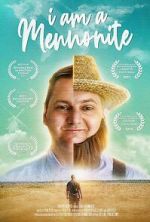 Watch I Am a Mennonite FMoviesFree