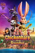 Watch Chickenhare and the Secret of the Groundhog FMoviesFree