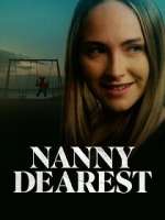 Watch Nanny Dearest FMoviesFree