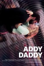 Watch Addy Daddy FMoviesFree