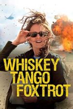 Watch Whiskey Tango Foxtrot: Turn the Tables FMoviesFree