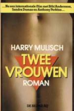 Watch Twee vrouwen FMoviesFree