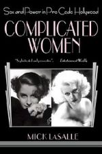 Watch Complicated Women FMoviesFree