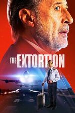 Watch The Extortion FMoviesFree