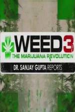 Watch Weed 3: The Marijuana Revolution FMoviesFree