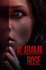 Watch Alabama Rose FMoviesFree