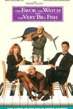 Watch The Favour, the Watch and the Very Big Fish FMoviesFree