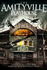 Watch Amityville Playhouse FMoviesFree