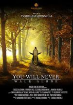 Watch You Will Never Walk Alone FMoviesFree