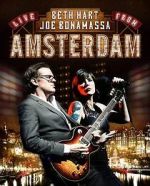 Watch Beth Hart and Joe Bonamassa - Live in Amsterdam FMoviesFree