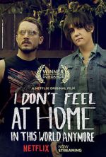 Watch I Don\'t Feel at Home in This World Anymore. FMoviesFree