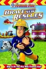 Watch Fireman Sam: Brave New Rescues FMoviesFree