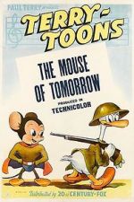 Watch The Mouse of Tomorrow (Short 1942) FMoviesFree