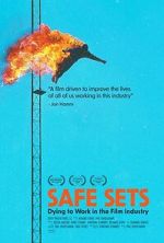 Watch Safe Sets: Dying to Work in the Film Industry FMoviesFree