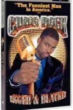Watch Chris Rock Bigger & Blacker FMoviesFree