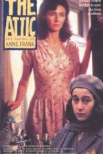 Watch The Attic: The Hiding of Anne Frank FMoviesFree