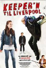 Watch The Liverpool Goalie FMoviesFree