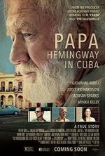 Watch Papa Hemingway in Cuba FMoviesFree