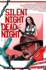 Watch Silent Night Dead Night A New Christmas Carol FMoviesFree