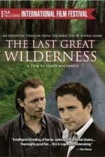 Watch The Last Great Wilderness FMoviesFree