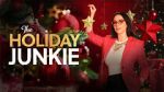 Watch The Holiday Junkie FMoviesFree