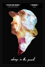 Watch Always in the Present FMoviesFree