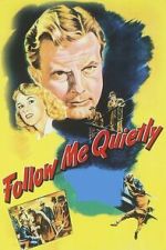 Watch Follow Me Quietly FMoviesFree