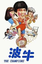 Watch The Champions FMoviesFree