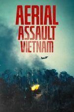 Watch Aerial Assault Vietnam FMoviesFree