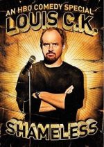 Watch Louis C.K.: Shameless FMoviesFree