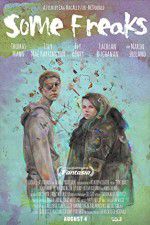 Watch Some Freaks FMoviesFree