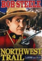 Watch Northwest Trail FMoviesFree