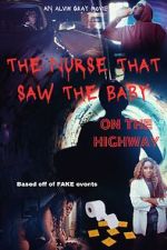 Watch The Nurse That Saw the Baby on the Highway FMoviesFree