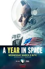 Watch A Year in Space FMoviesFree