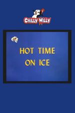 Watch Hot Time on Ice FMoviesFree