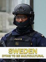 Watch Sweden Dying to Be Multicultural FMoviesFree