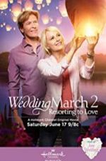 Watch Wedding March 2: Resorting to Love FMoviesFree